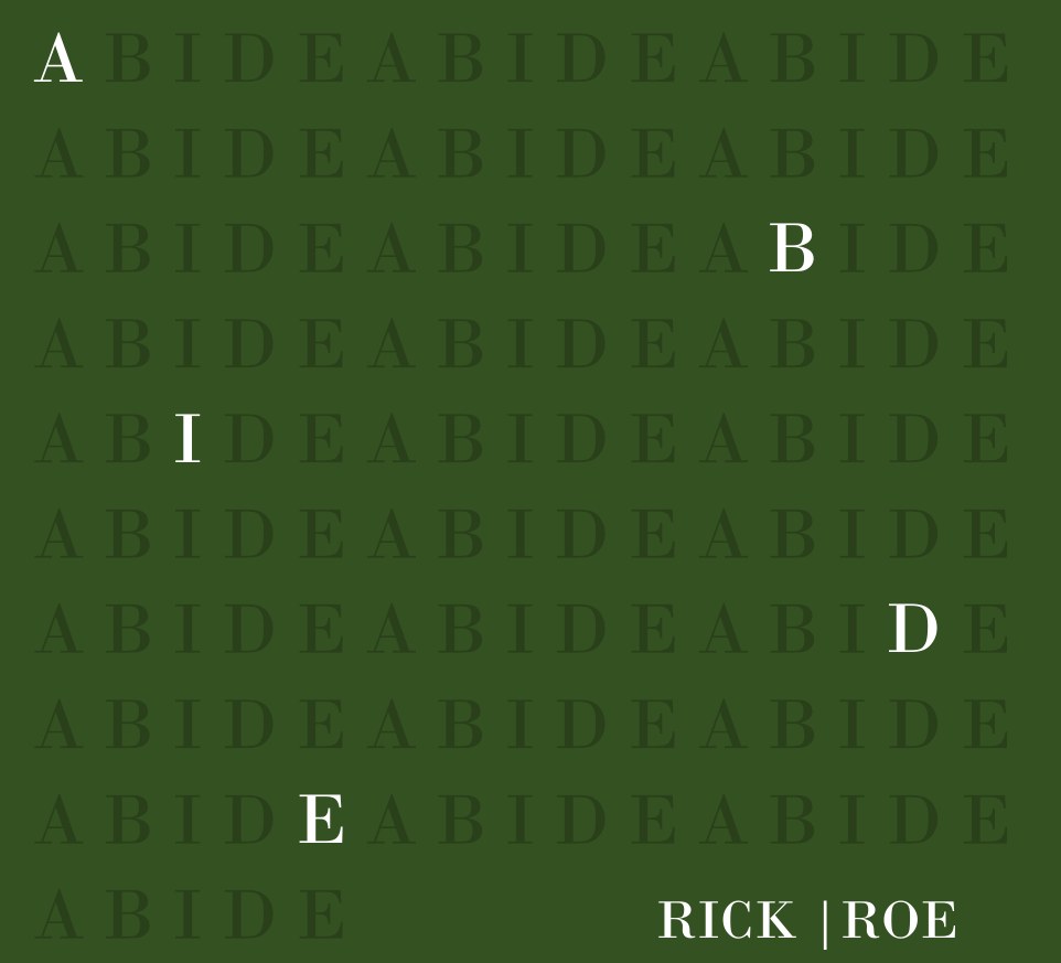 ABIDE limited edition cover, the word repeated tone-on-tone in green with A, B, I, D and E picked out in white